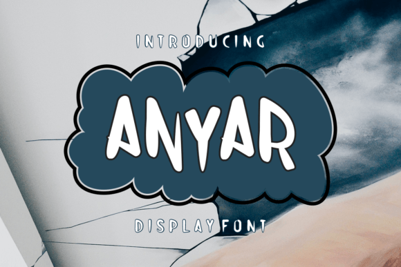 Anyar: A Playful Display Font That Delivers Personality