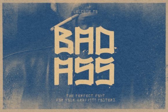 Badass: A Display Font That Owns Its Moment