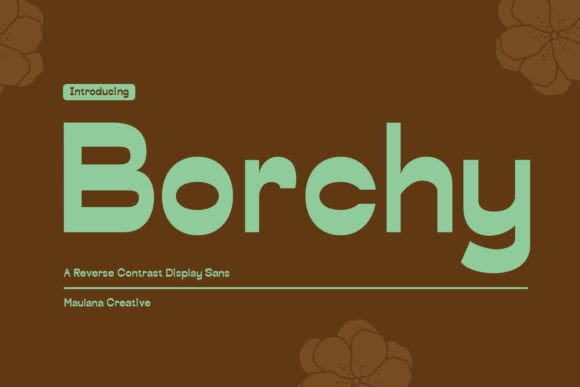 Borchy: A Bold Display Font for Modern Digital Brands