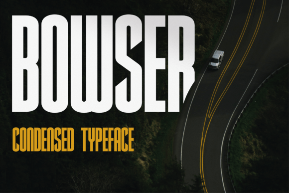 Bowser: A Bold, Modern Display Font for Small Business Branding