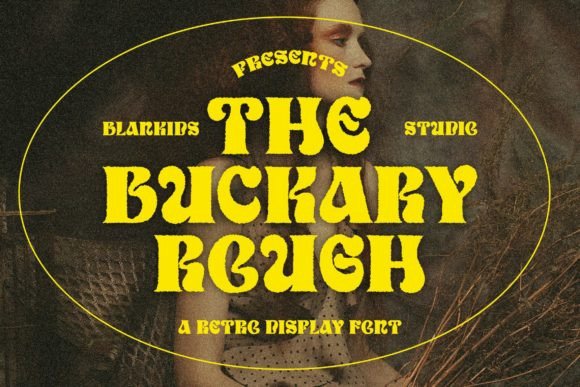 Buckary: A Standout Display Font for Scroll-Stopping Marketing