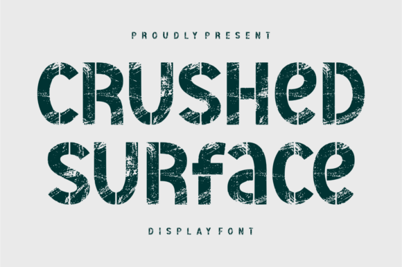 Crushed Surface: A Display Font That Builds Real Brand Trust