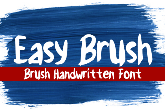 Easy Brush: A Playful Display Font for Editorial Charm