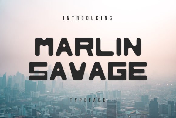 Marlin Savage: A Display Font That Makes Your Brand Feel Intentional