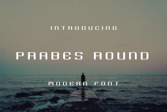 Prabes Round: A Friendly, Professional Display Font for Small Businesses