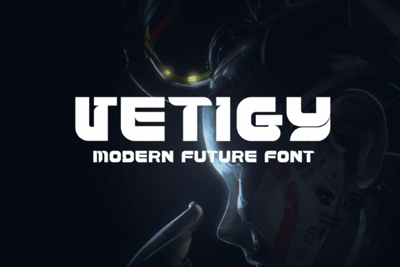 Vetigy: A Standout Display Font for Scroll-Stopping Marketing