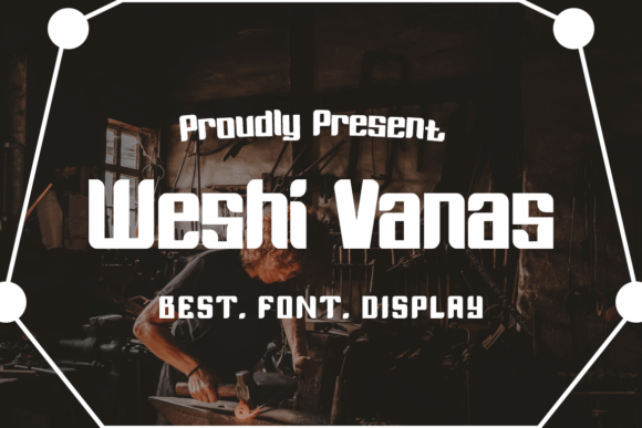 Weshi Vanas: A Bold Display Font for Editorial Impact